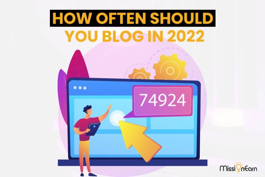 How Often Should You Blog in 2022